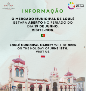 FUNCIONAMENTO DO MERCADO DE LOULÉ - 19 JUNHO - LOULÉ CONCELHO GLOBAL