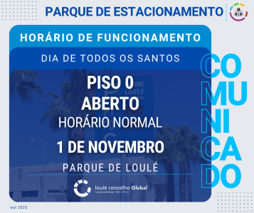 PARQUE DE ESTACIONAMENTO - DIA DE TODOS OS SANTOS | LOULÉ CONCELHO GLOBAL