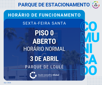 PARQUE DE ESTACIONAMENTO - SEXTA-FEIRA SANTA | LOULÉ CONCELHO GLOBAL