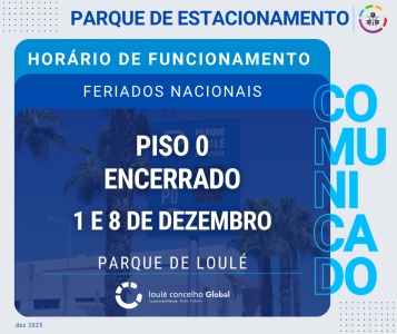 PARQUE DE ESTACIONAMENTO - DEZEMBRO | LOULÉ CONCELHO GLOBAL